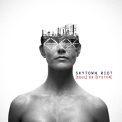 Skytown Riot: Soul or System