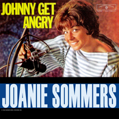 Johnny Get Angry by Joanie Sommers