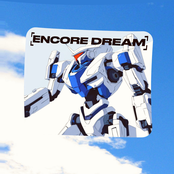 Encore Dream
