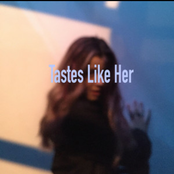 Tastes Like Her