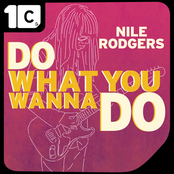 Nile Rodgers: Do What You Wanna Do (MYNC Radio Edit)