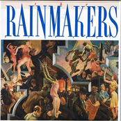 The Rainmakers: The Rainmakers