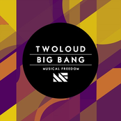 Big Bang by Twoloud