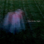 Ghost in the Night