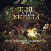 Wild Country: Dust On The Nettles: A Journey Through The British Underground Folk Scene 1967-72