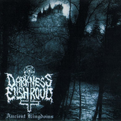 Ancient Kingdoms by Darkness Enshroud