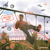 J Solomon: Greetings From Suburbia