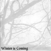 Winter Is Coming: Winter Is Coming
