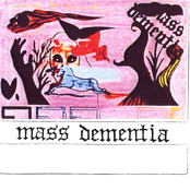 Mass Dementia