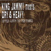 King Jammy Meets Dry & Heavy In The Jaws Of The Tiger