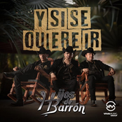 Hijos de Barron: Y Si Se Quiere Ir