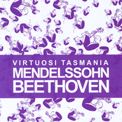 Virtuosi Tasmania: Mendelssohn, Beethoven