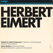 Herbert Eimert: Epitaph für Aikichi Kuboyama / Sechs Stücke