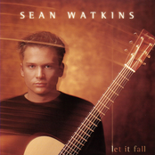 Sean Watkins: Let It Fall