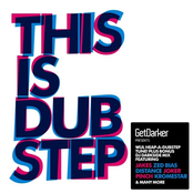 Getdarker Presents: This Is Dubstep, Vol. 1