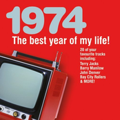 The Best Year Of My Life: 1974