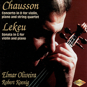LEKEU: Violin Sonata / CHAUSSON: Concerto for Violin, Piano and String Quartet