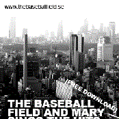 The Baseball Field And Mary Sings The Hits Ep