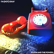 Austin and the Powers: I'm (Not) Okay