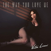 The Way You Love Me