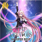 IA SUPER BEST -THE CREATORS -