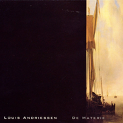 Louis Andriessen: De Materie