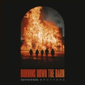 Burning Down The Barn