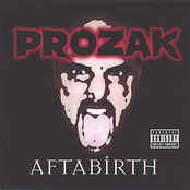 Prozak: Aftabirth