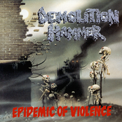 Demolition Hammer: Epidemic Of Violence