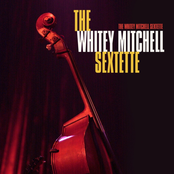 Whitey Mitchell Sextette
