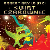 robert brylewski i Świat czarownic