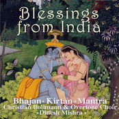 Blessings From India - Bhajan, Kirtan, Mantra