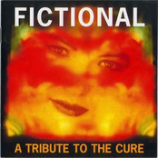 Fictional - A Tribute To The Cure