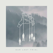 Our Last Trial: Our Last Trial