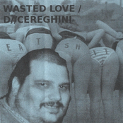 Wasted Love / D//Cereghini