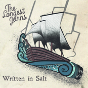The Longest Johns: Written in Salt
