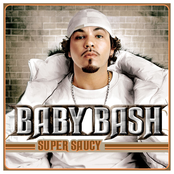 Baby Bash: Super Saucy