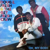 Doug E. Fresh: Oh My God!