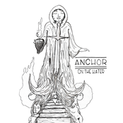 On the Water: Anchor