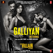 Ankit Tiwari: Galliyan Returns (From 
