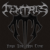 Your Time Has Come by Temtris