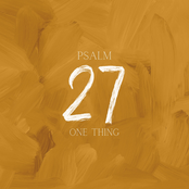 One Thing (Psalm 27)