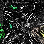 Born by Gorgeousness