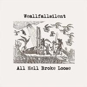All Hell Broke Loose