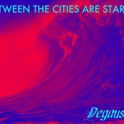 Between The Cities Are Stars