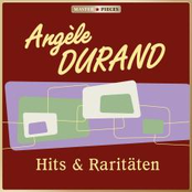 MASTERPIECES presents Angèle Durand: Hits & Raritäten