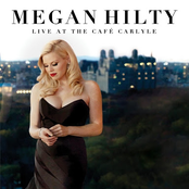 Megan Hilty: Live at the Cafe Carlyle