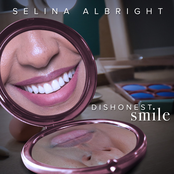 Selina Albright: Dishonest Smile