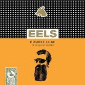 Eels - Hombre Lobo (12 Songs of Desire) Artwork