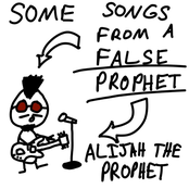 Some Songs From A False Prophet